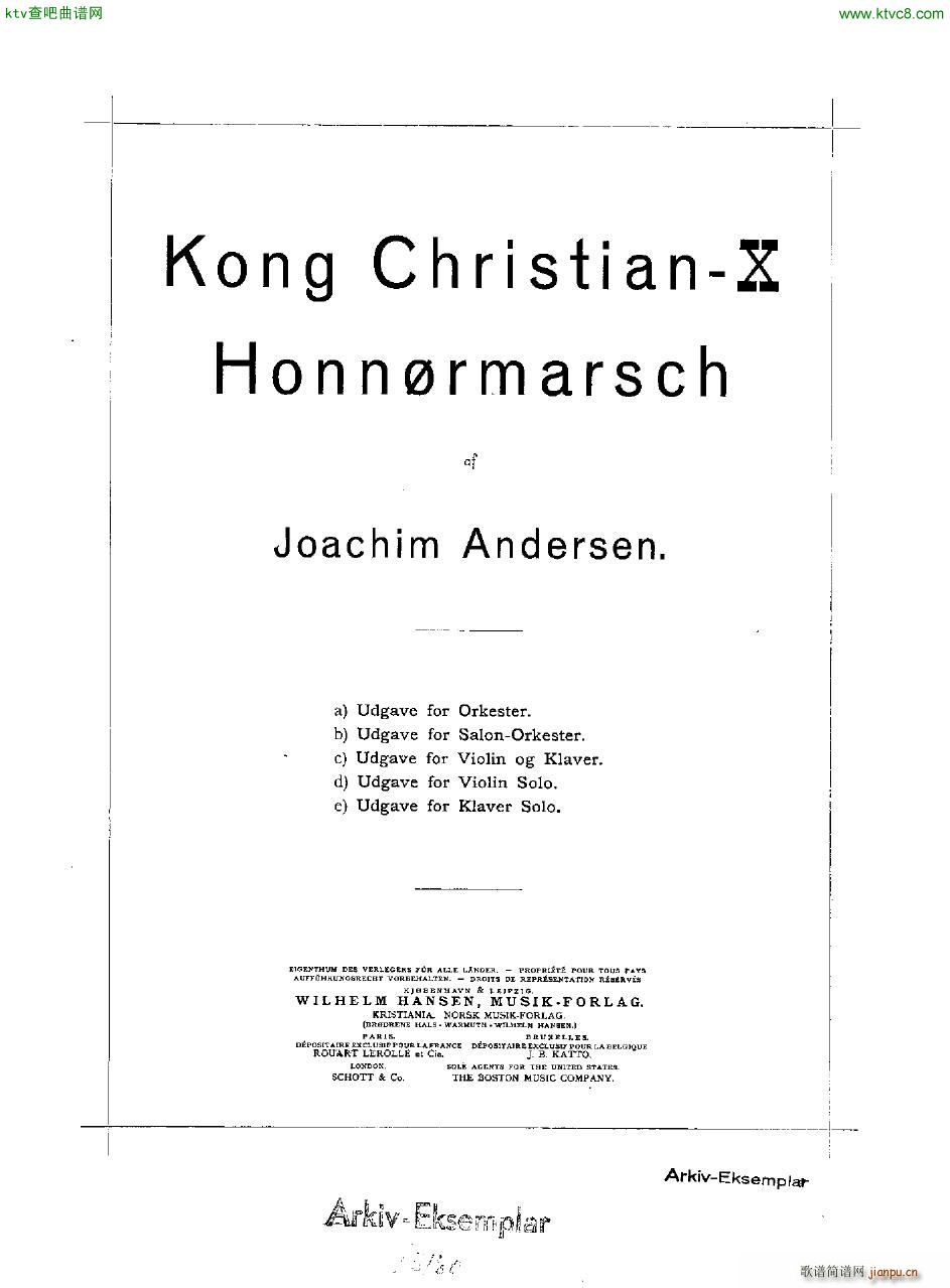 Andersen Kong Christian X Honn rmarsch orch()1