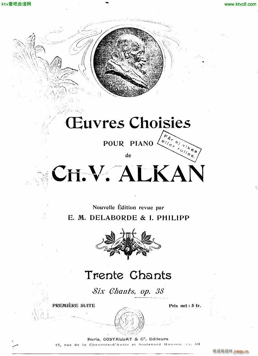 Alkan op 38 Trente Chants()1