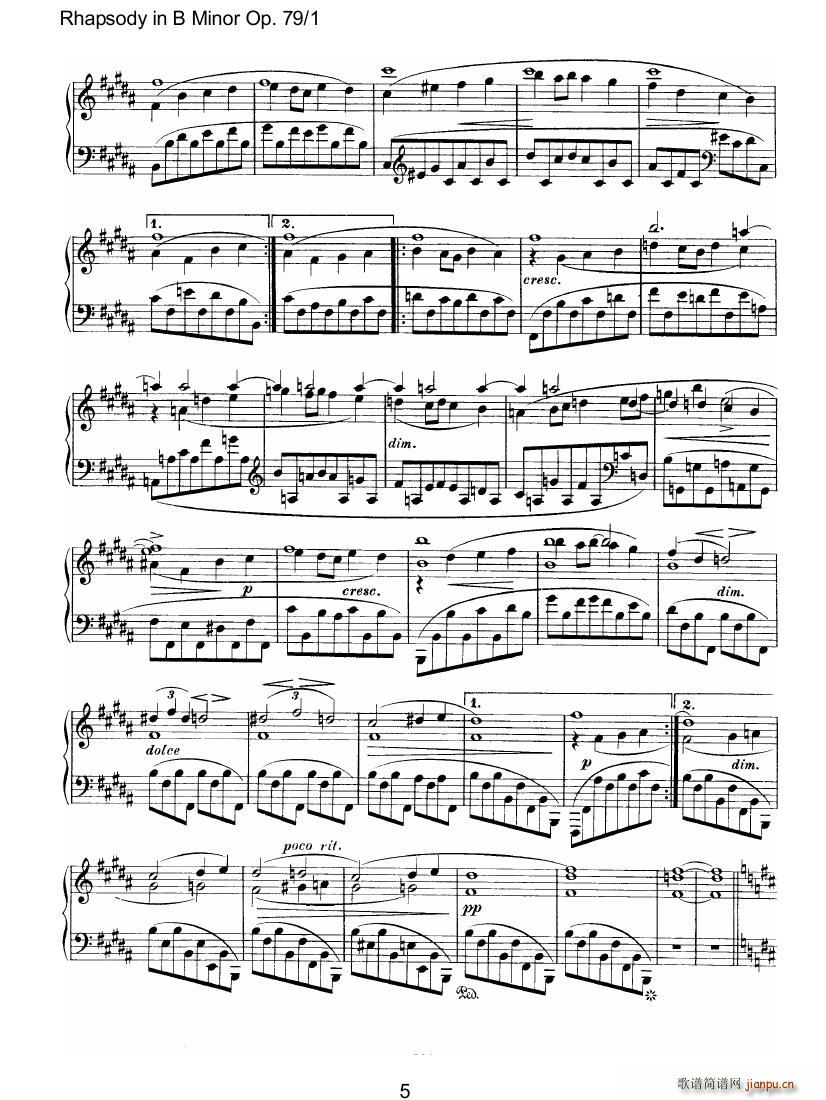 Brahms Rhapsody Op79 1()5