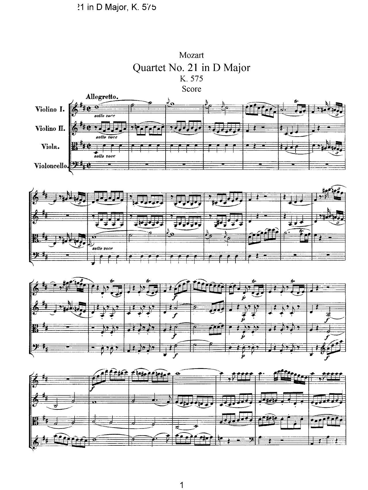 Mozart Quartet No 21 in D Major K 575()1
