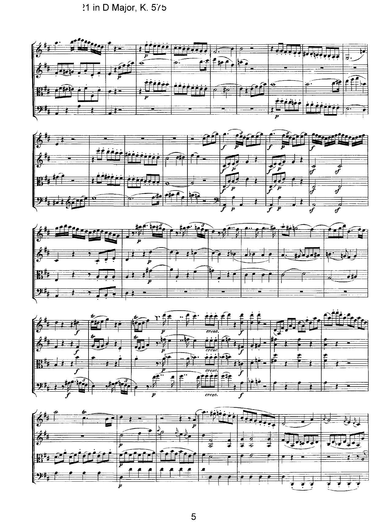 Mozart Quartet No 21 in D Major K 575()5