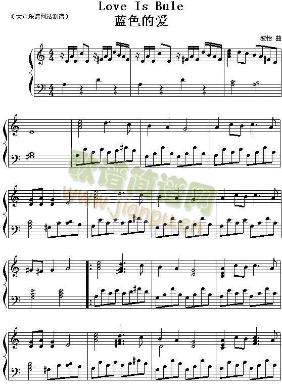 love is blue 钢琴曲,lovestory钢琴曲 loveisblue蓝色的爱