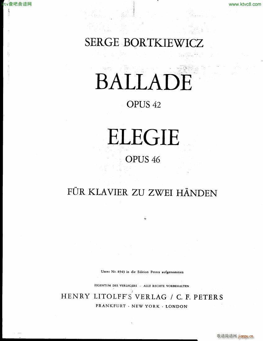 Bortkiewicz Op 42 Ballade and Op 46 Elegie()1