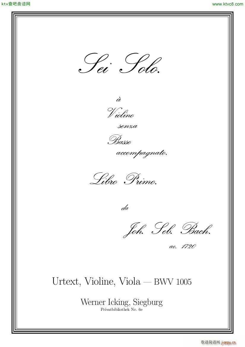 Bach JS BWV 1005 Sonata for Solo Violin in C()1