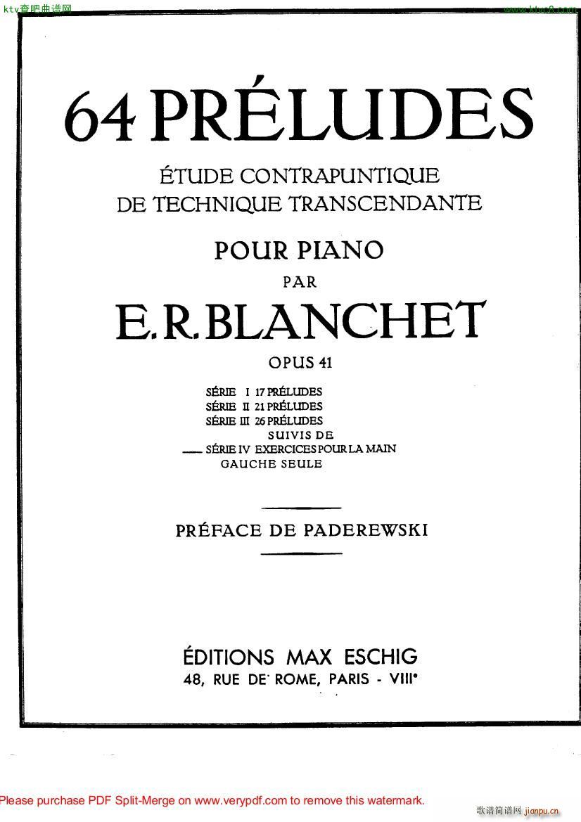Blanchet Op 41 64 Preludes ()7